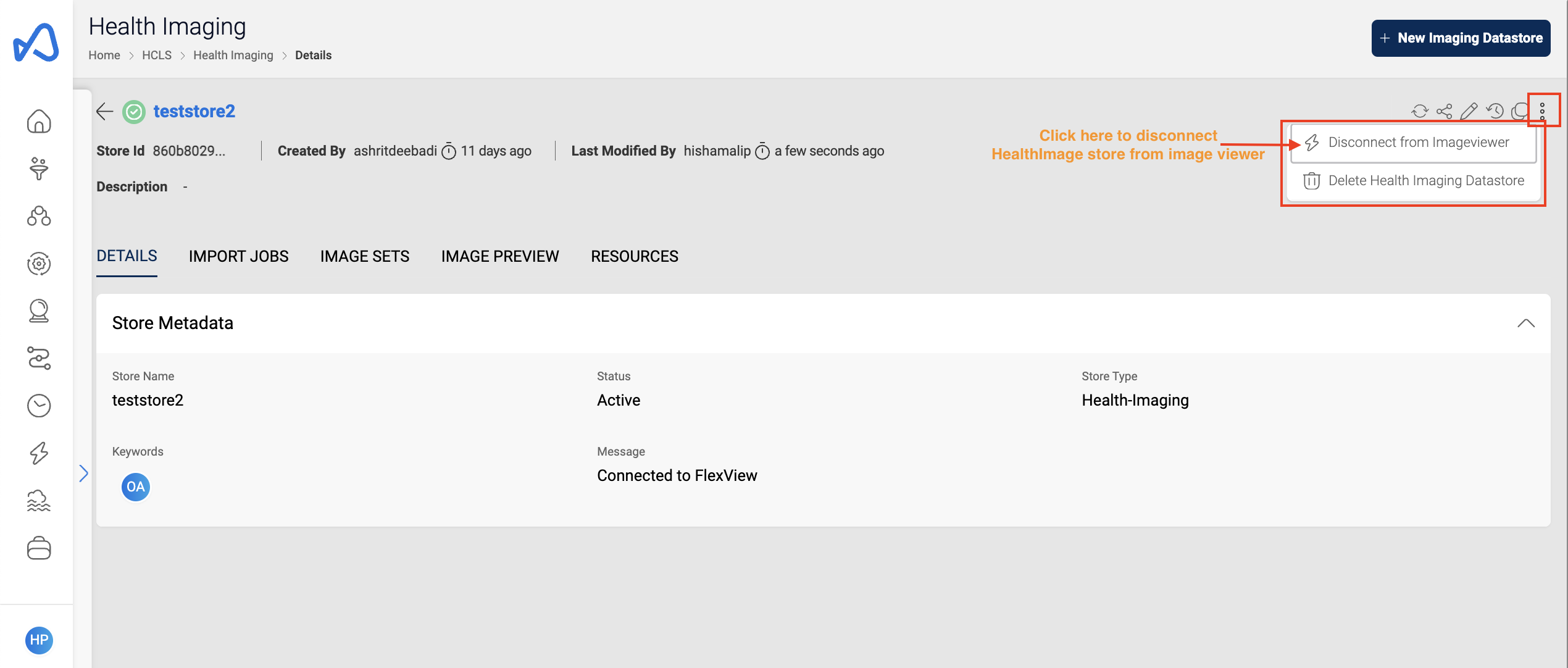 Disconnect HealthImaging store from image viewer